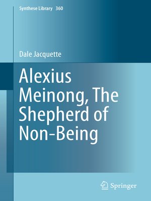 cover image of Alexius Meinong, the Shepherd of Non-Being